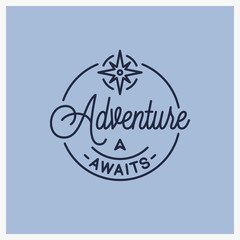 Adventure awaits logo. Round linear of adventure