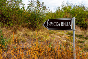 Indicative sign to the Roman Villa next to the Sanctuary of the Nymphs and Aphrodite, Bulgarian...