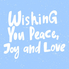 Wishing you peace joy and love. Christmas and happy New Year vector hand drawn illustration banner with cartoon comic lettering. 