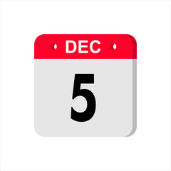 December 5 - Calendar Icon. Calendar Icon with shadow. Flat style. Date, day and month. Reminder. Vector illustration. Organizer application, app symbol. Ui. User interface sign.