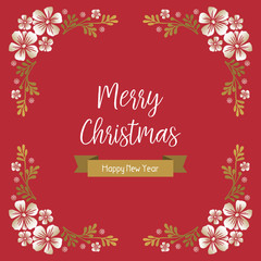 Template merry christmas and happy new year, with elegant flower frame decoration. Vector