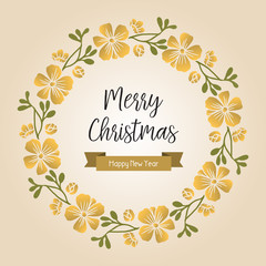 Beautiful greeting card design merry christmas and happy new year, with decoration leaf flower frame. Vector