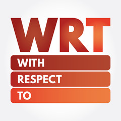 WRT - With Respect To acronym, concept background
