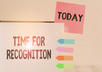 Word writing text Time For Recognition. Business photo showcasing Acknowledgement Interval between Stimulus and Nature Hard cover note book sticky note arrow banners inserted clear background