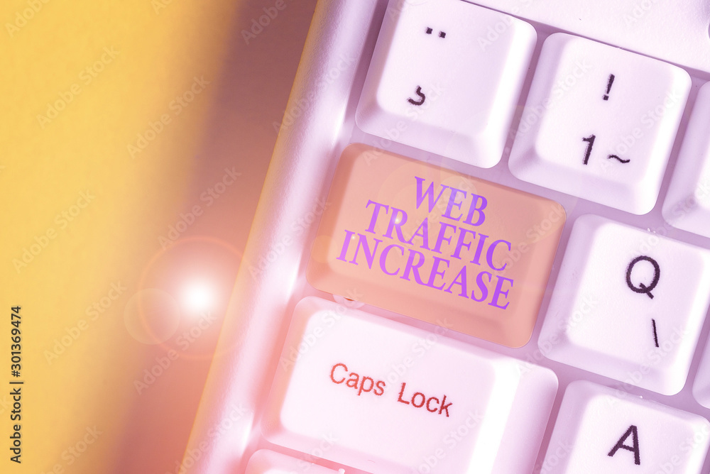 Poster writing note showing web traffic increase. business concept for expand visitors to a website a numbe