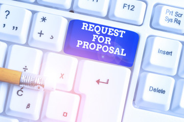 Conceptual hand writing showing Request For Proposal. Concept meaning document contains bidding...