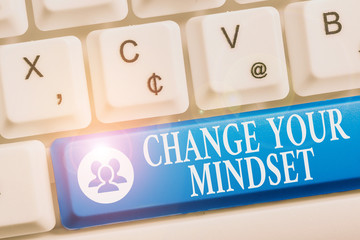 Word writing text Change Your Mindset. Business photo showcasing replace your beliefs way of...