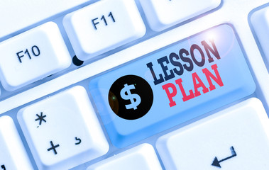 Writing note showing Lesson Plan. Business concept for a teacher s is detailed description of the course of instruction