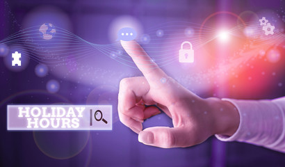 Conceptual hand writing showing Holiday Hours. Concept meaning employee receives twice their normal pay for all hours Picture photo network scheme with modern smart device