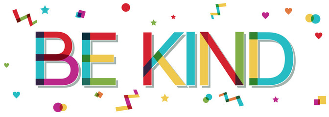 "Be kind" text with confetti