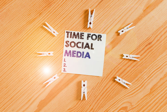 Word writing text Time For Social Media. Business photo showcasing meeting new friends discussing topics news and movies Colored clothespin papers empty reminder wooden floor background office