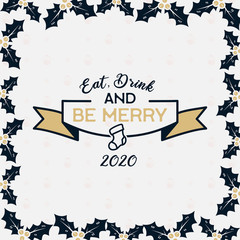 Merry Christmas season graphic print, t shirt design for xmas party, cricut. Holiday decor with ribbon and texts - Eat, Drink and Be Merry. Stock vector isolated