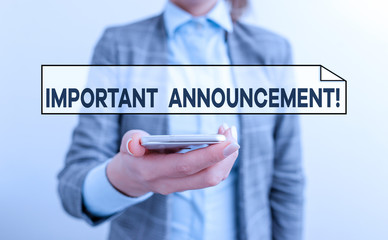 Handwriting text Important Announcement. Conceptual photo spoken statement that tells showing about something Business concept with mobile phone and business woman