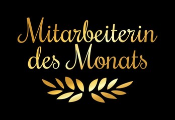 Mitarbeiterin des Monats (Gold)