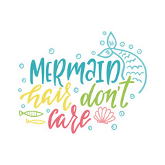 Obraz premium Mermaid cartoon vector illustration. Summer inspirational lettering phrase. Hand drawn greeting card with tail, fishes.