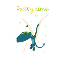 Flat cartoon style cute pterodactyl dinosaur. Vector illustration for card or poster, children room decoration, kids dino party designs, kids fashion. Lettering Party time