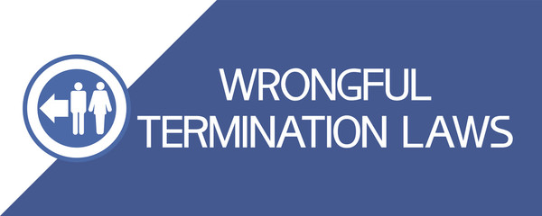 Wrongful termination laws. The symbolic image of a man and woman and  focused textual information. - 301612630
