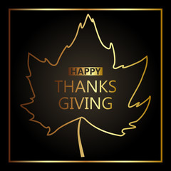 Happy Thanksgiving day, autumn holiday dark background with a gold maple leaf in the center. Vector illustration.