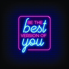 Be the best Neon Signs Style Text Vector