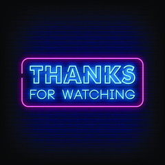 Thanks for Watching Neon Signs Style Text Vector