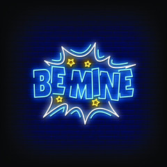 Be Mine Neon Signs Style Text Vector