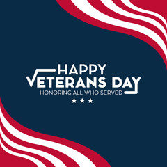 Veterans day. Honoring all who served