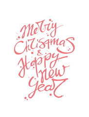 Merry Christmas and Happy New Year lettering calligraphy greeting card poster isolated white background words