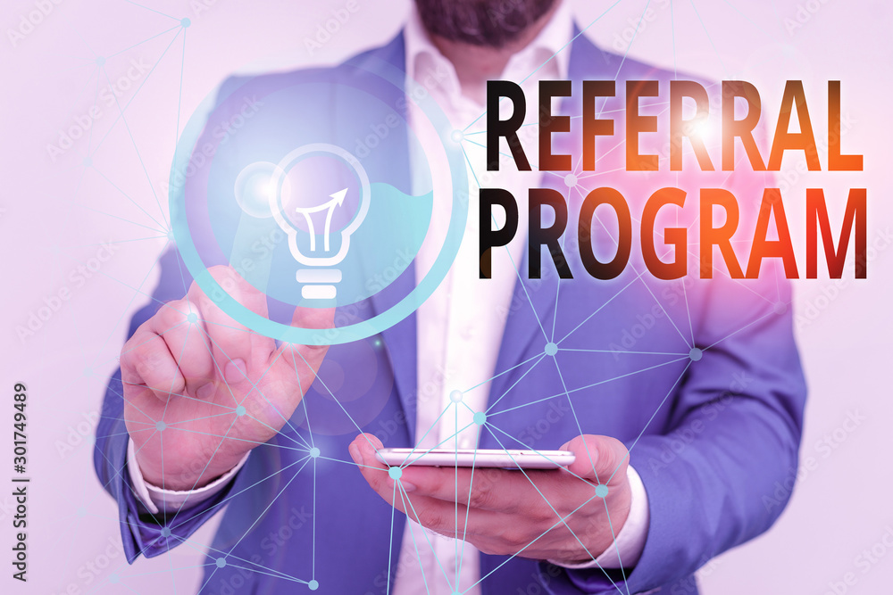 Poster writing note showing referral program. business concept for employees are rewarded for introducing s