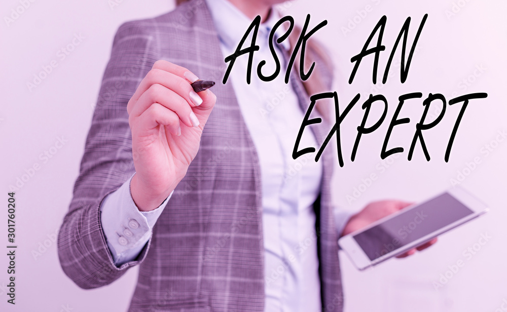 Aufkleber handwriting text writing ask an expert. conceptual photo consult someone who has skill about somethi