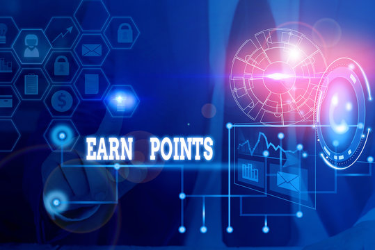 Conceptual hand writing showing Earn Points. Concept meaning getting praise or approval for something you have done Picture photo network scheme with modern smart device