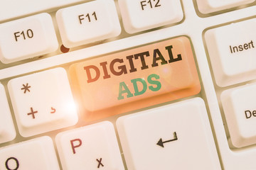 Text sign showing Digital Ads. Business photo showcasing uses the Internet to deliver promotional...