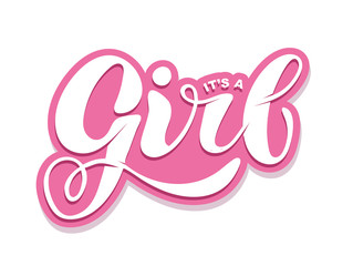 Obraz premium It's a Girl - cute hand drawn doodle lettering postcard