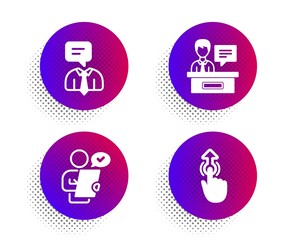 Customer survey, Exhibitors and Support service icons simple set. Halftone dots button. Swipe up sign. Contract, Information desk, Human talking. Touch technology. People set. Vector