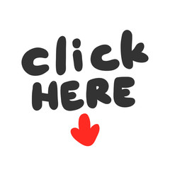 Click here. Sticker for social media content. Vector hand drawn illustration design. 