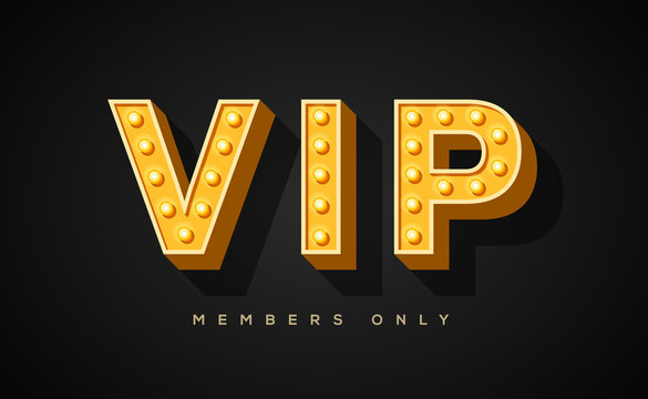 VIP only vector banner template. Stylish golden letters with lightbulb decor on black background. Limited membership, restricted access signboard. Very important persons invitation card design layout