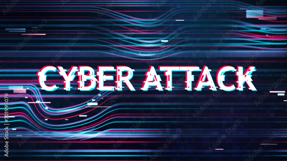 Poster cyber attack inscription in distorted glitch style on dark background