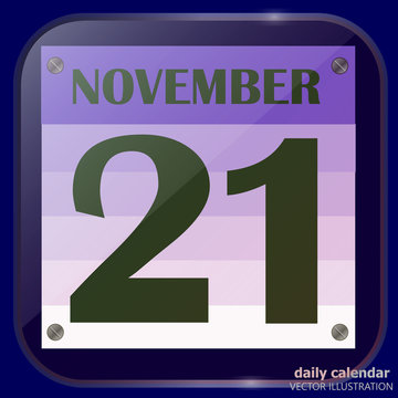 November 21 icon. For planning important day. Banner for holidays and special days. Twenty-first november icon. Vector Illustration.