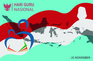 Hari Guru Nasional. Translation: Indonesian National Teachers day. Suitable for greeting card, poster and banner. Vector Illustration