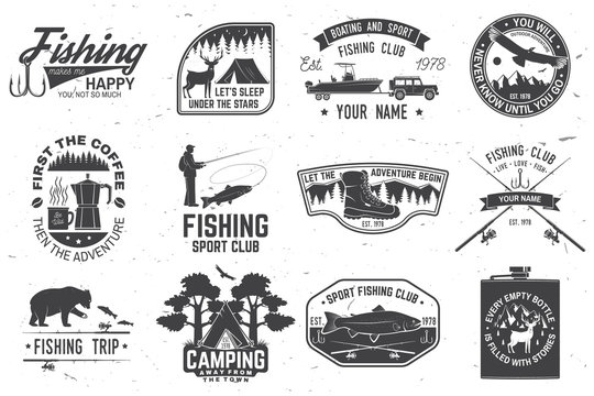 Set of outdoor adventure patches with inspirational quotes, fishing club badges. Vector. Concept for shirt or print, stamp or tee. Vintage design with rv trailer, camping tent, fish rod, bear.