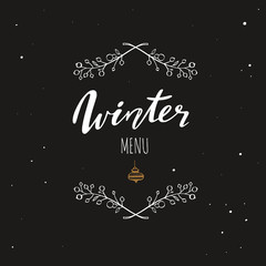Fototapeta na wymiar Winter menu handwritten Calligraphy, emlem, logo with rustic decoration. Merry christmas and New Year vintage symbol