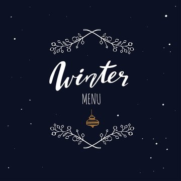 Winter menu handwritten Calligraphy, emlem, logo with rustic decoration. Merry christmas and New Year vintage symbol