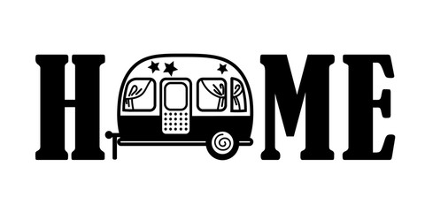 Home sign file. Camping trailer sign. Summer travel. Isolated on transparent background.