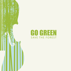 Vector illustration on the theme of environmental protection with the words Go green, Save the forest. Abstract poster in the form of violin with silhouettes of trees. Eco Poster Concept © paseven