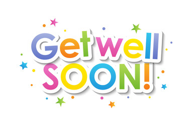 Obraz premium GET WELL SOON! vector typography banner with dots and stars