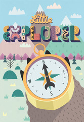 Illustration with a hand holding a compass on the background of mountains with the lettering Little Explorer. Vector illutration in a Scandinavian style.