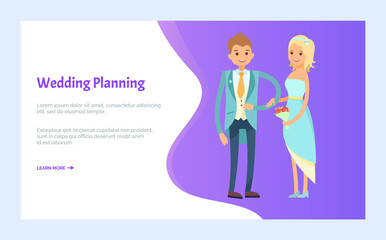 Wedding planning, broom in suit and bride in evening dress, vector cartoon characters. Arrangement of engagement party, man and woman newlyweds. Website or webpage template, landing page flat style