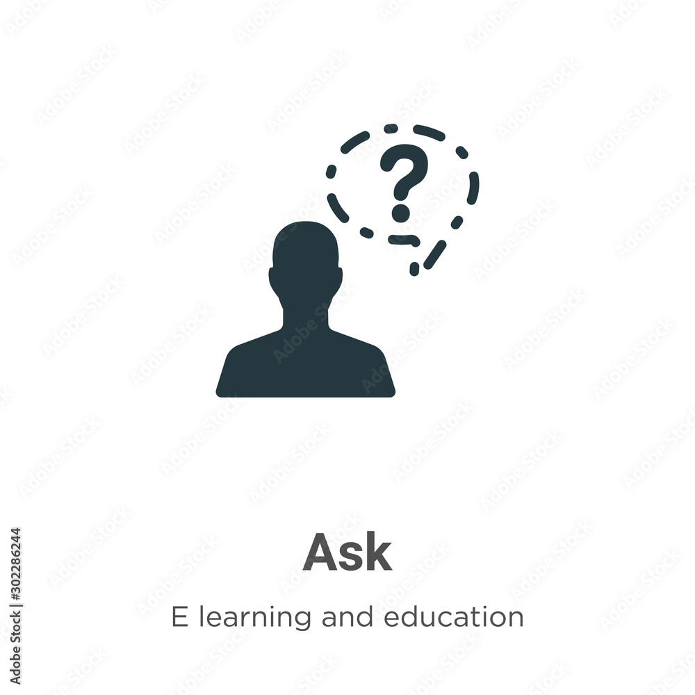Poster ask vector icon on white background. flat vector ask icon symbol sign from modern e learning and edu
