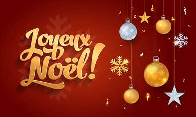 Obraz na płótnie Canvas Joyeux Noel - Merry christmas in french language red banner template glitter gold elements, snowflakes, stars and calligraphy