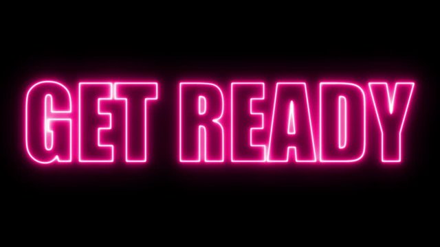 Get Ready sign. Sign in neon style. Abstract animation glowing neon violet light. . 4K