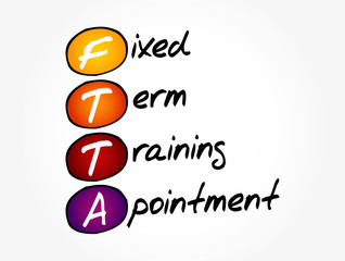 FTTA - Fixed Term Training Appointment acronym, concept background
